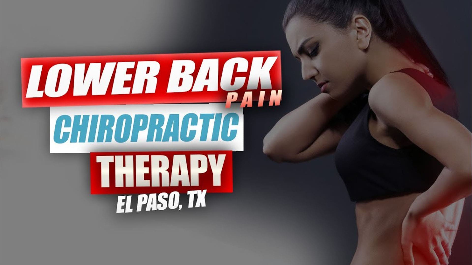 Rehabilitación del dolor lumbar y de cuello | Video | El Paso, TX.