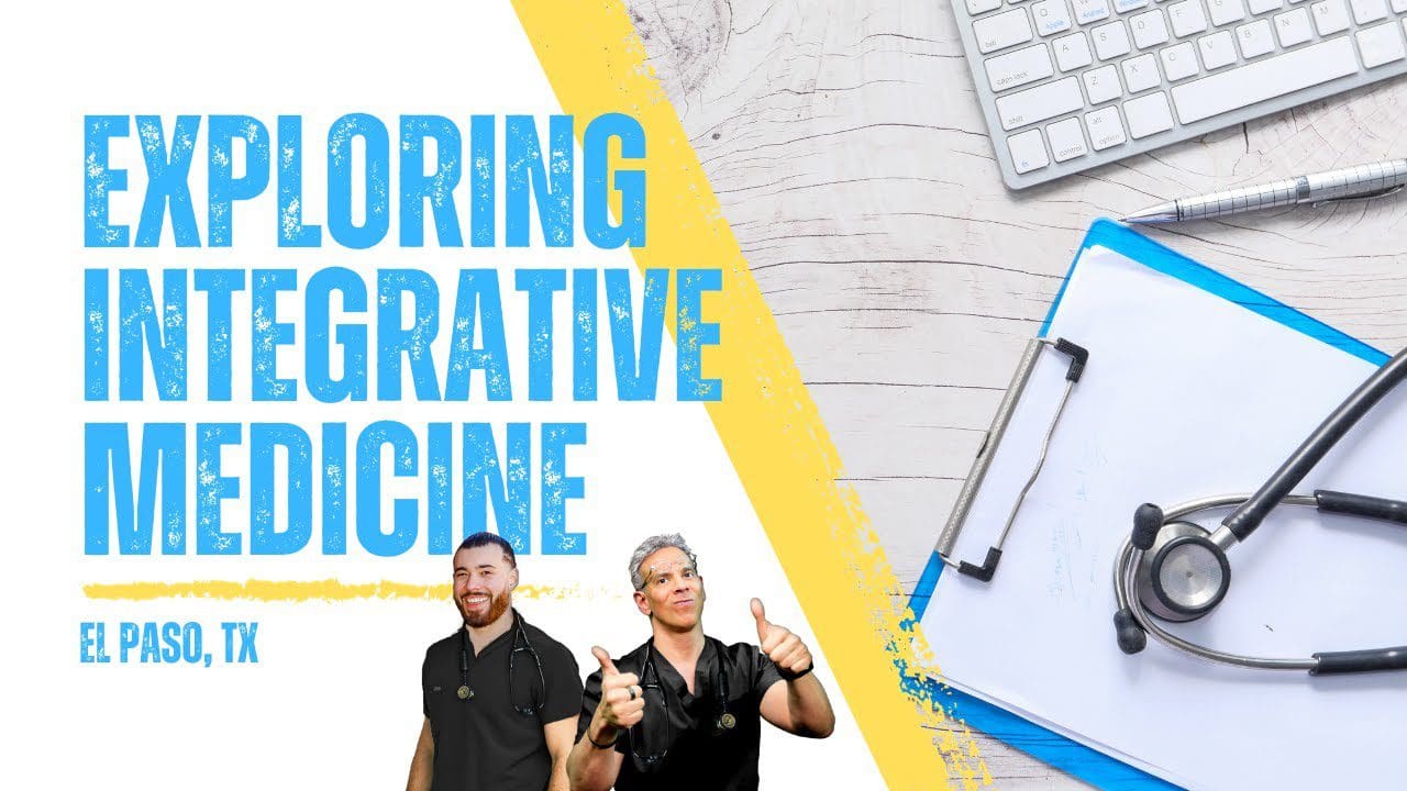Exploring Integrative Medicine El Paso, Tx (2023) Chiropractic
